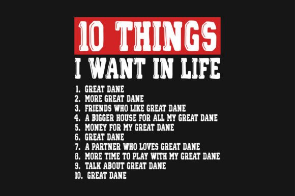 Review: 10 Things I Want in Life Great Dane PNG for Embroidery